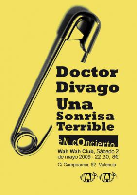 DOCTOR DIVAGO Y UNA SONRISA TERRIBLE EN EL WAH WAH CLUB: